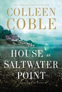 Cover image for The House at Saltwater Point