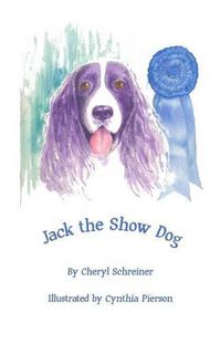 Cover image for Jack the Show Dog