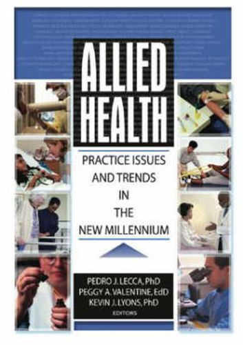 Cover image for Allied Health: Practice Issues and Trends into the New Millennium