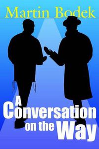 Cover image for A Conversation on the Way