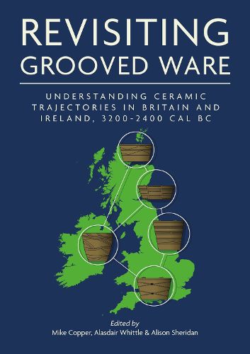 Revisiting Grooved Ware