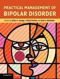 Cover image for Practical Management of Bipolar Disorder