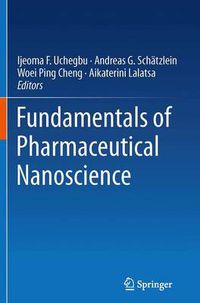 Cover image for Fundamentals of Pharmaceutical Nanoscience