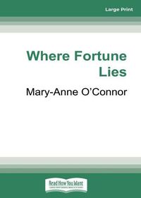 Cover image for Where Fortune Lies