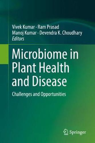 Cover image for Microbiome in Plant Health and Disease: Challenges and Opportunities