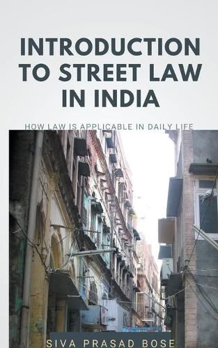 Cover image for Introduction to Street Law in India