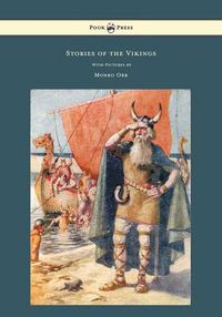 Cover image for Stories of the Vikings - With Pictures by Monro Orr