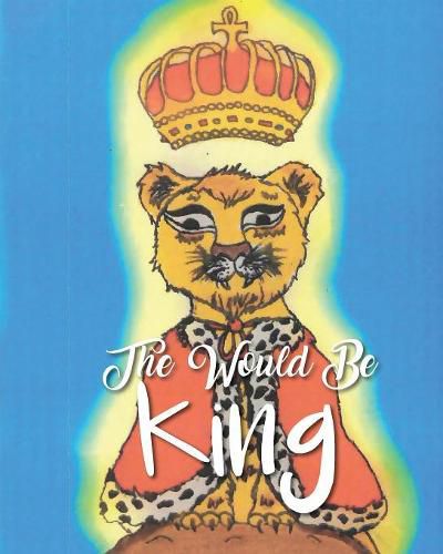 Cover image for The Would Be King