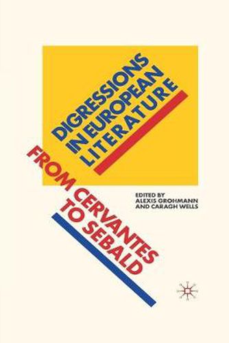 Cover image for Digressions in European Literature: From Cervantes to Sebald