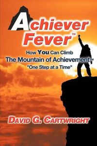 Cover image for Achiever Fever