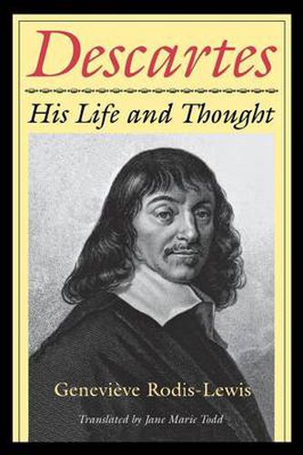 Cover image for Descartes: His Life and Thought