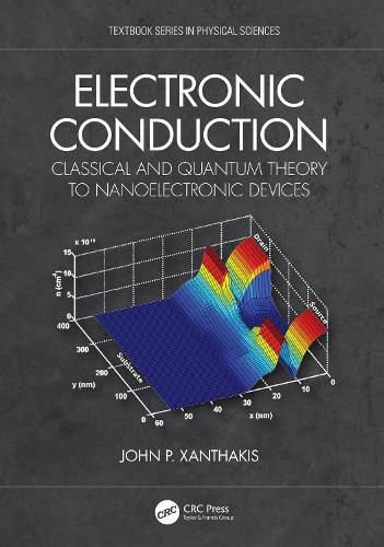 Cover image for Electronic Conduction: Classical and Quantum Theory to Nanoelectronic Devices