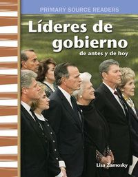 Cover image for Lideres de gobierno de antes y de hoy (Government Leaders Then and Now)