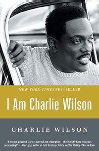 Cover image for I Am Charlie Wilson