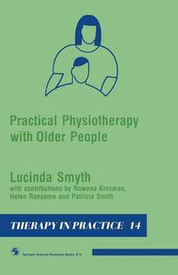 Cover image for Practical Physiotherapy with Older People