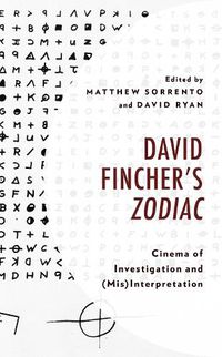 Cover image for David Fincher's Zodiac: Cinema of Investigation and (Mis)Interpretation