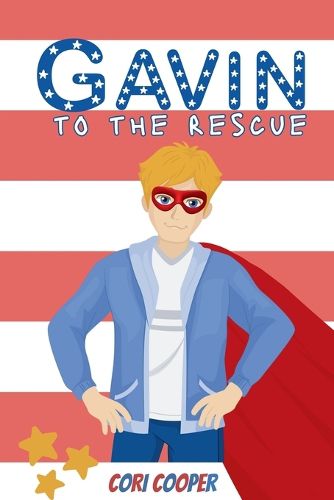 Cover image for Gavin to the Rescue