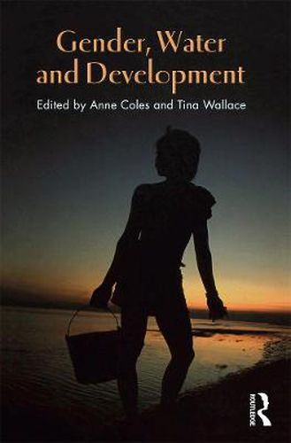 Cover image for Gender, Water and Development