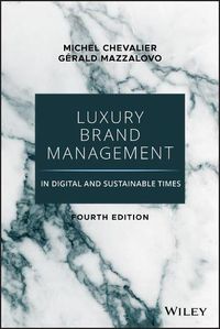 Cover image for Luxury Brand Management in Digital and Sustainable Times