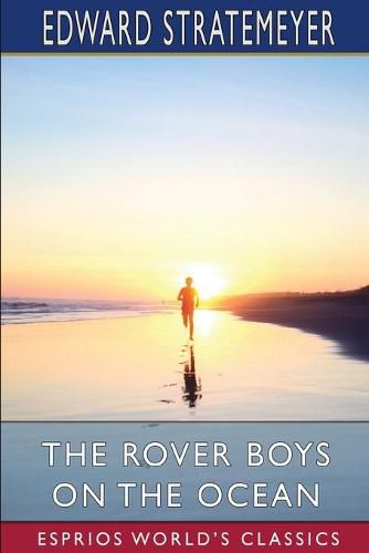 Cover image for The Rover Boys on the Ocean (Esprios Classics)