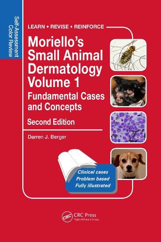 Cover image for Moriello's Small Animal Dermatology, Fundamental Cases and Concepts: Self-Assessment Color Review