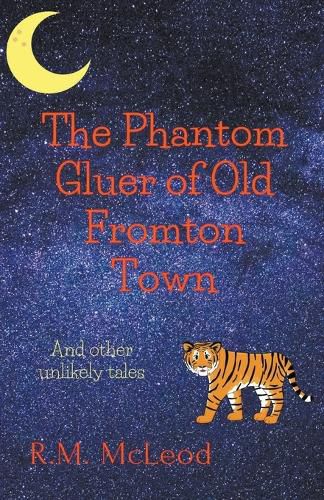 Cover image for The Phantom Gluer of Old Fromton Town