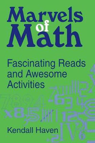 Cover image for Marvels of Math: Fascinating Reads and Awesome Activities