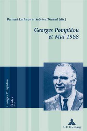 Cover image for Georges Pompidou Et Mai 1968