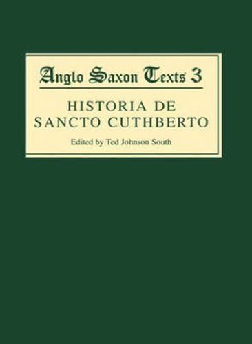 Cover image for Historia de Sancto Cuthberto: A History of Saint Cuthbert and a Record of his Patrimony