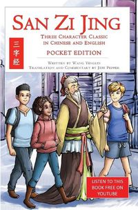 Cover image for San Zi Jing - Three Character Classic in Chinese and English: Pocket Edition