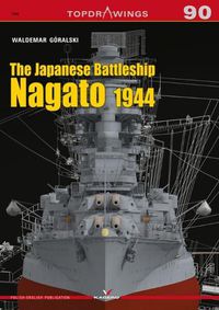 Cover image for The Japanese Battleship Nagato 1944