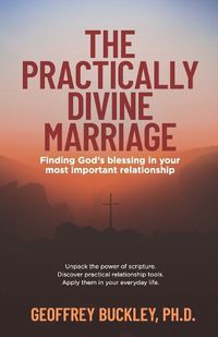 Cover image for The Practically Divine Marriage