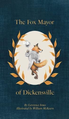 Cover image for The Fox Mayor of Dickensville