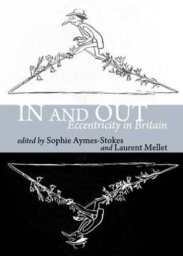 Cover image for In and Out: Eccentricity in Britain