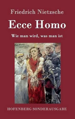 Cover image for Ecce Homo: Wie man wird, was man ist