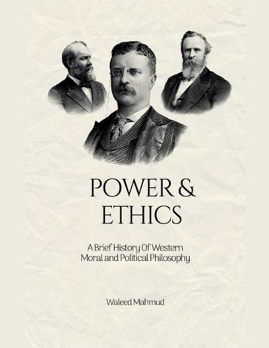 Cover image for Power & Ethics