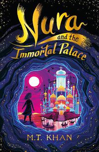 Cover image for Nura and the Immortal Palace