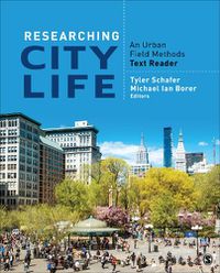 Cover image for Researching City Life: An Urban Field Methods Text-Reader