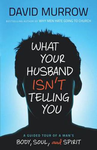 Cover image for What Your Husband Isn'T Telling You