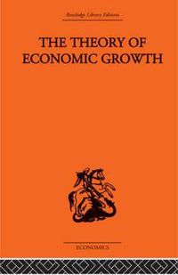 Cover image for The Theory of Economic Growth