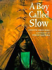 Cover image for A Boy Called Slow