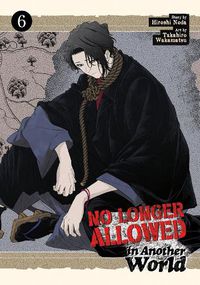 Cover image for No Longer Allowed In Another World Vol. 6