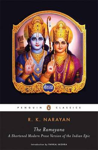 Cover image for The Ramayana: A Shortened Modern Prose Version Of The Indian Epic