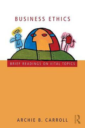 Cover image for Business Ethics: Brief Readings on Vital Topics