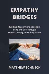 Cover image for Empathy Bridges