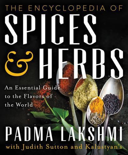 Cover image for The Encyclopedia of Spices and Herbs: An Essential Guide to the Flavors of the World