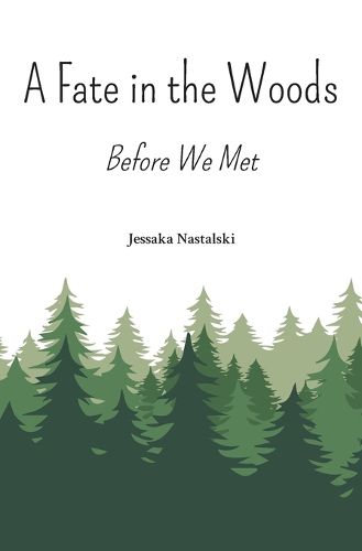 Cover image for A Fate in the Woods