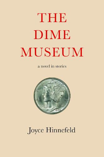 Cover image for The Dime Museum