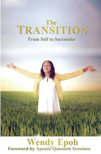 Cover image for The Transition: From Self To Surrender