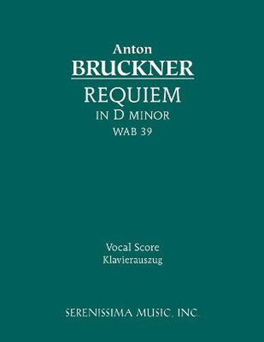 Cover image for Requiem in D minor, WAB 39: Vocal score